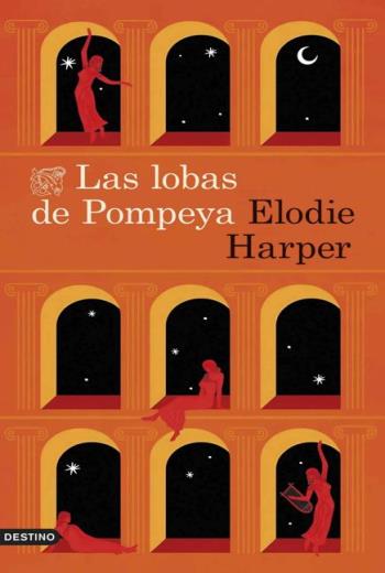 descargar Las lobas de Pompeya - Elodie Harper