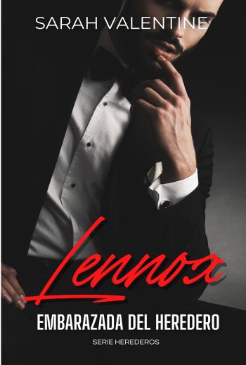 descargar Lennox. Embarazada del heredero - Sarah Valentine