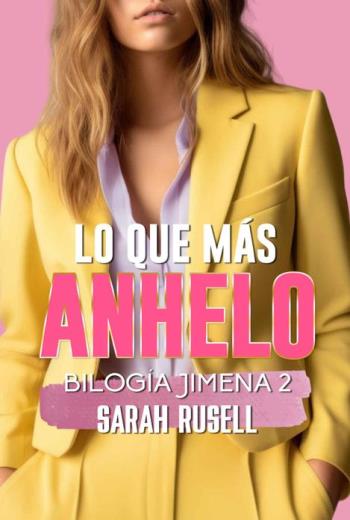 descargar Lo que más anhelo - Sarah Rusell