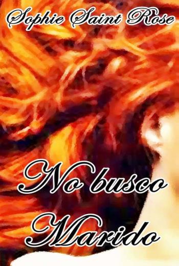 descargar No busco marido - Sophie Saint Rose