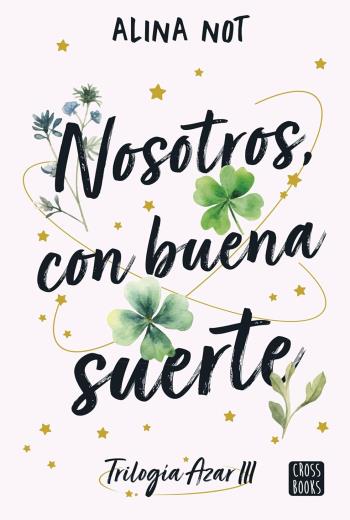 descargar Nosotros, con buena suerte - Alina Not
