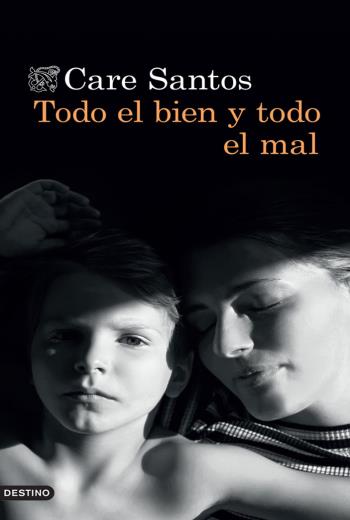 descargar Todo el bien y todo el mal - Care Santos