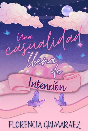 descargar Una casualidad llena de intención - Florencia Guimaraez