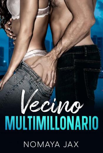 descargar Vecino Multimillonario - Nomaya Jax