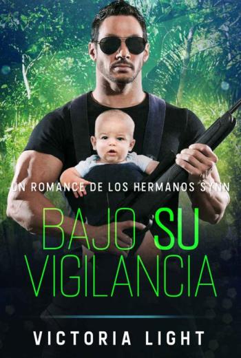 descargar Bajo su vigilancia - Victoria Light