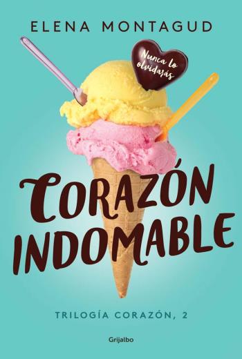 descargar Corazón indomable - Elena Montagud