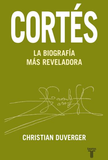 descargar Cortés. La biografía más reveladora - Christian Duverger