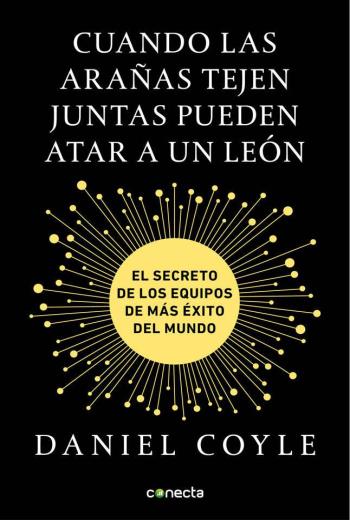 descargar Cuando las arañas tejen juntas pueden atar a un león - Daniel Coyle