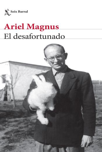 descargar El desafortunado - Ariel Magnus