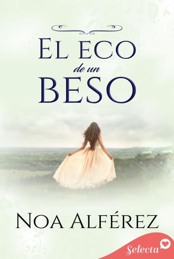 descargar El eco de un beso - Noa Alférez