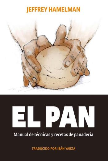 descargar El pan - Jeffrey Hamelman