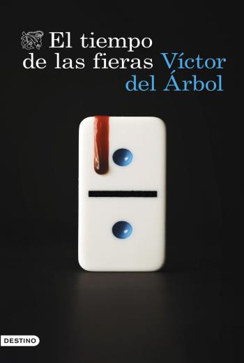 descargar El tiempo de las fieras - Víctor del Árbol