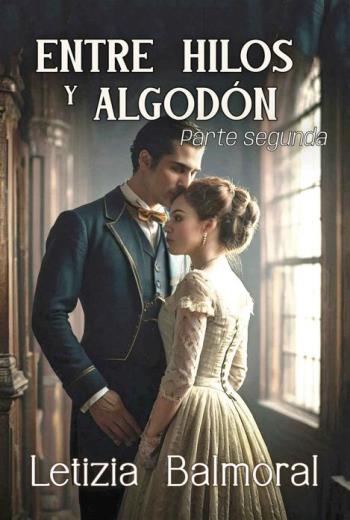 descargar Entre hilos y algodón parte 2 - Letizia Balmoral