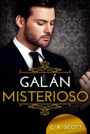 descargar Galán Misterioso - C. R. Scott