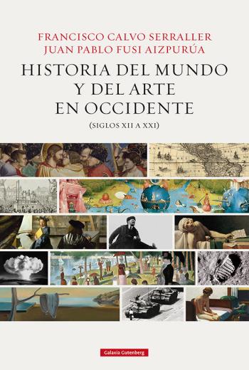 descargar Historia del mundo y del arte en Occidente (siglos XII a XXI) - Francisco Calvo & Juan Pablo Fusi
