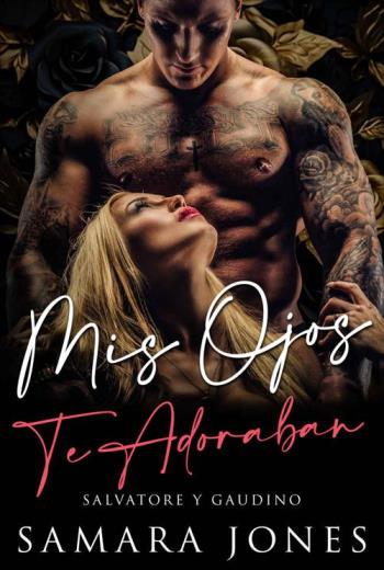 descargar Mis ojos te adoraban - Samara Jones