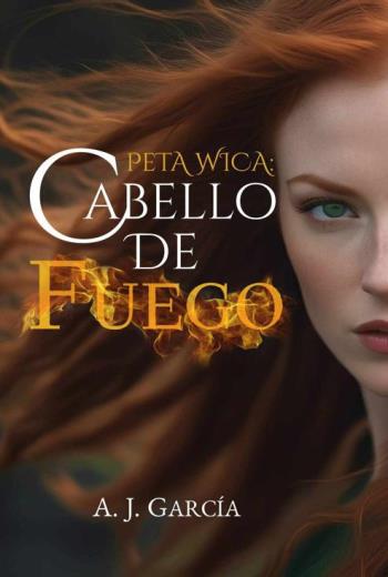 descargar Peta wica: Cabello de fuego - A. J. García