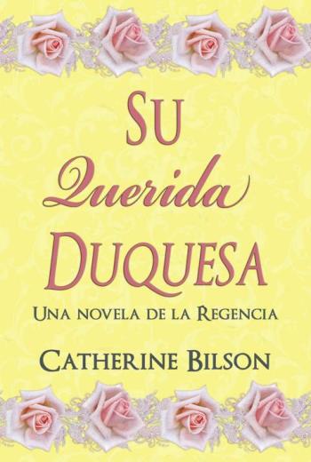 descargar Su querida duquesa - Catherine Bilson